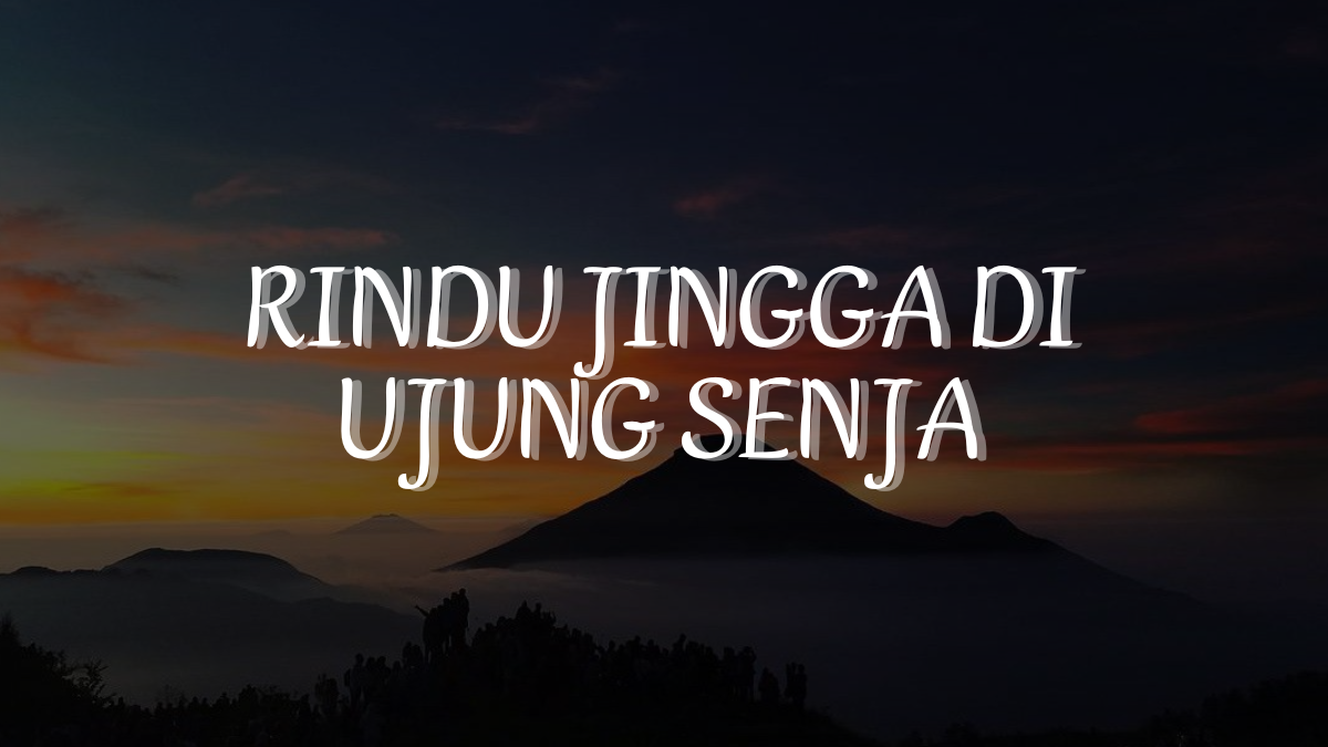 Rindu Jingga di Ujung Senja