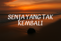 Senja yang Tak Kembali